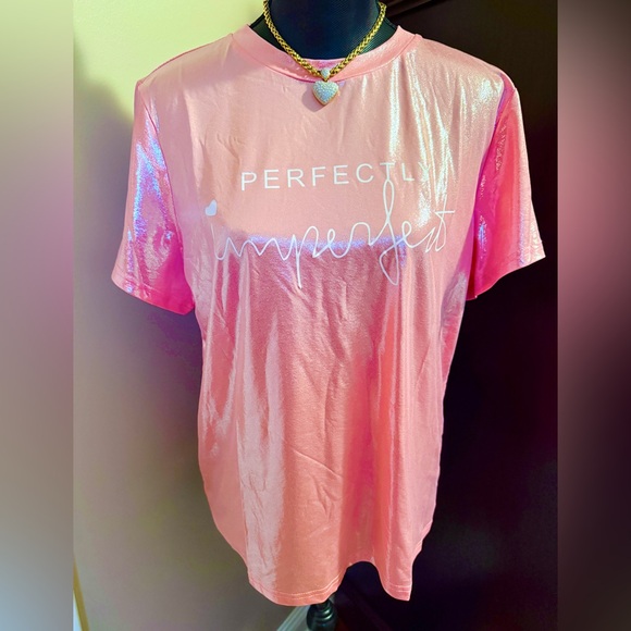 NWOT Pink “Perfectly Imperfect” T-Shirt - Picture 4 of 9